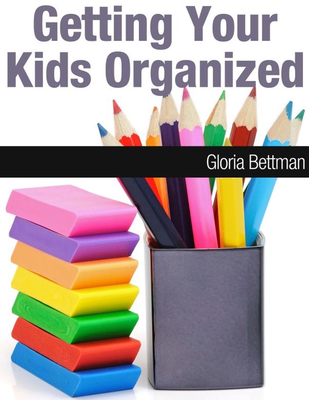 Getting Your Kids Organized