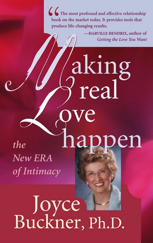 Making Real Love Happen: The New ERA of Intimacy
