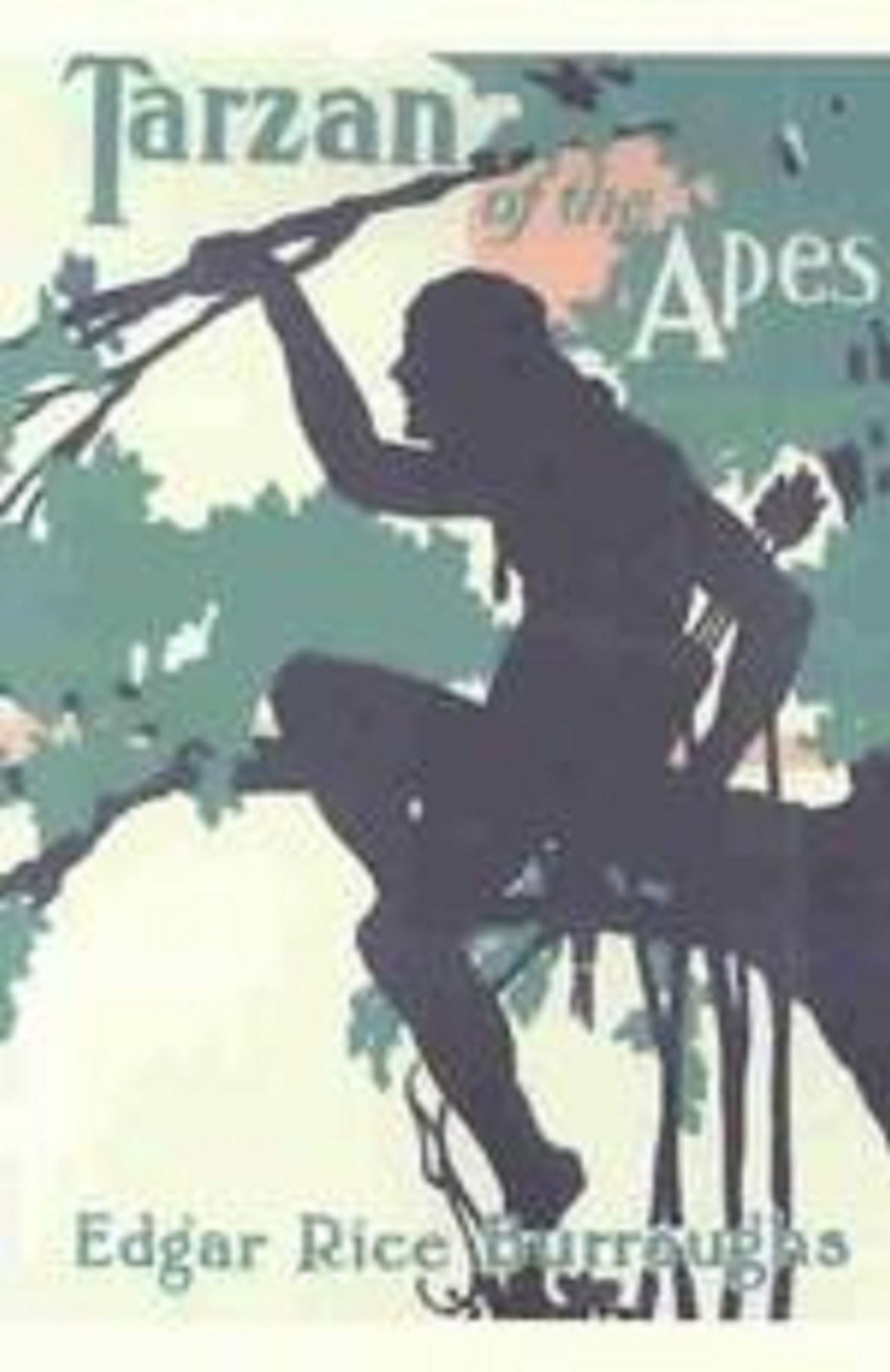 Tarzan Of The Apes