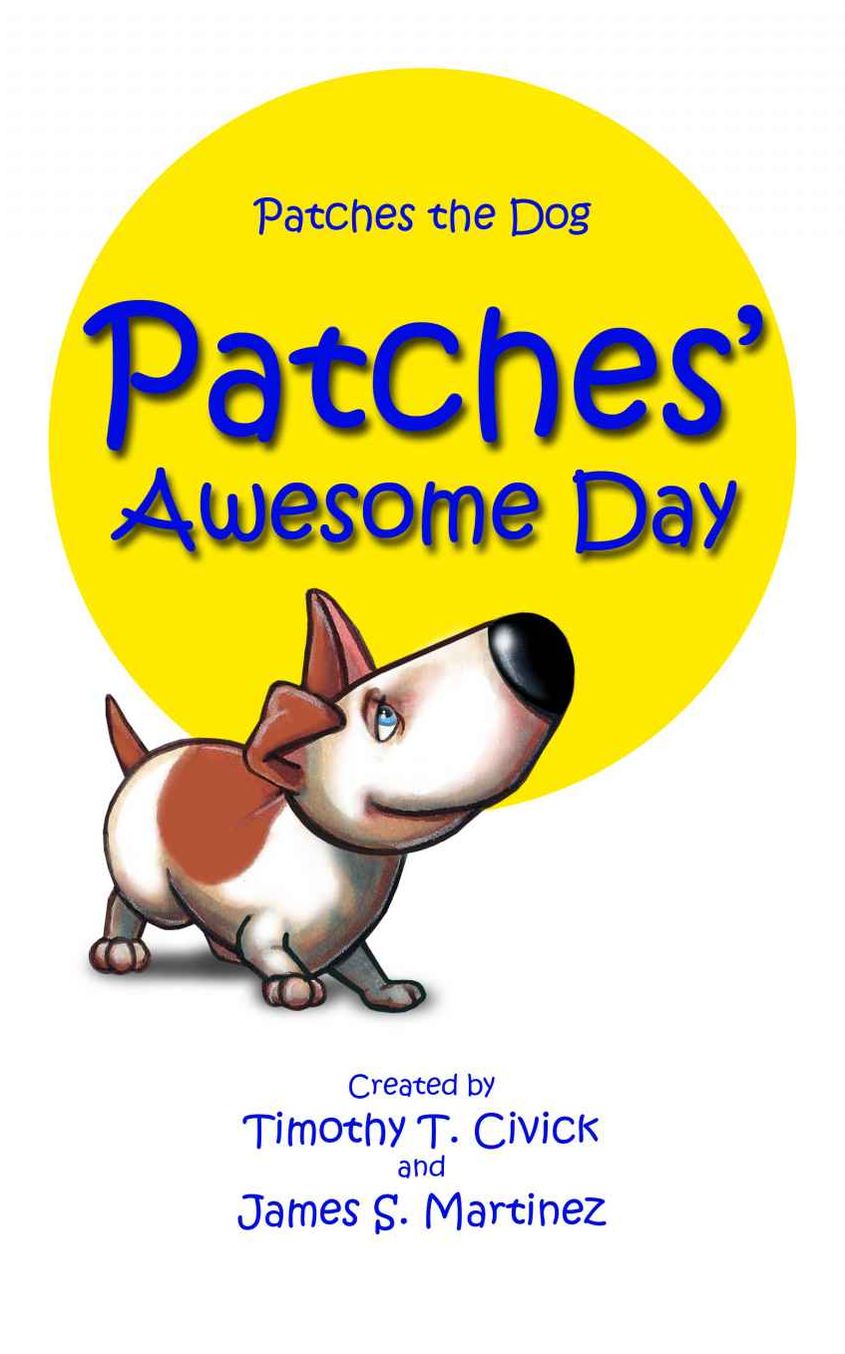 Patches' Awesome Day