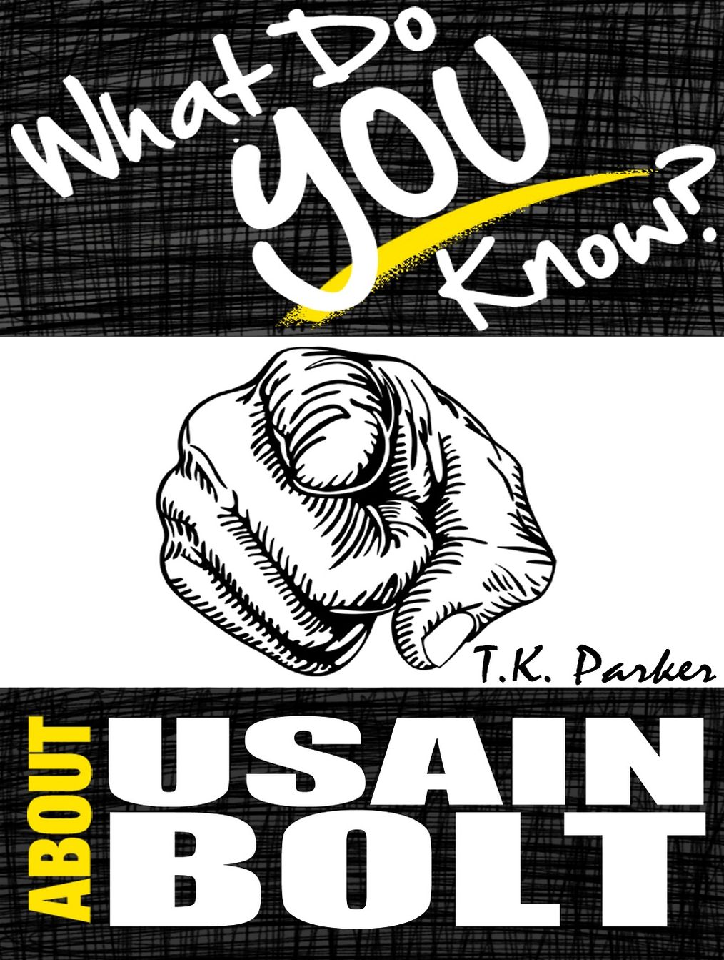 What Do You Know About Usain Bolt?