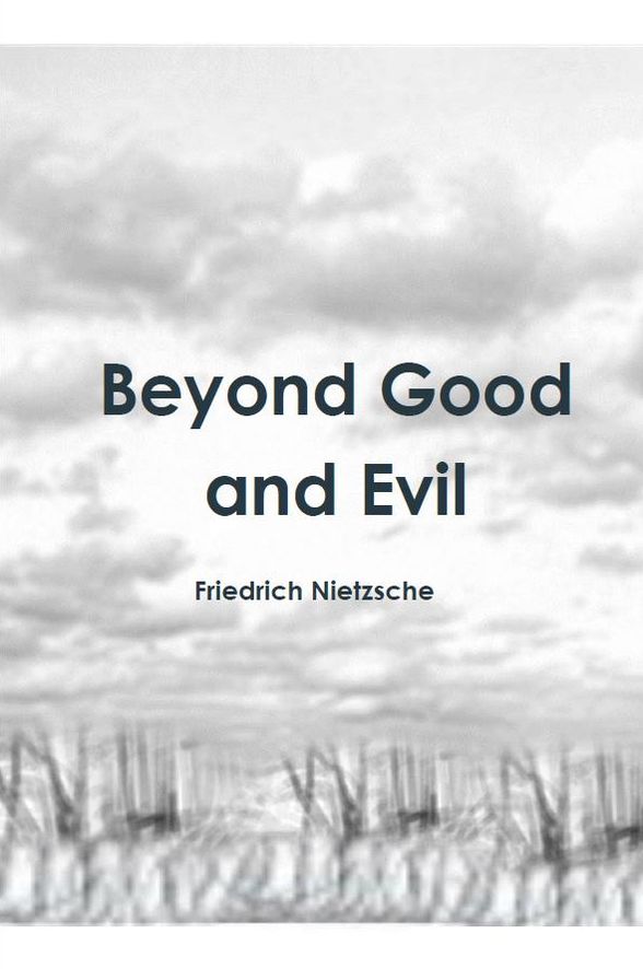 Beyond Good and Evil