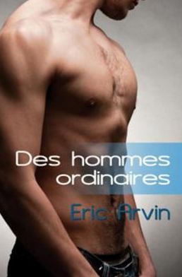 Des hommes ordinaires