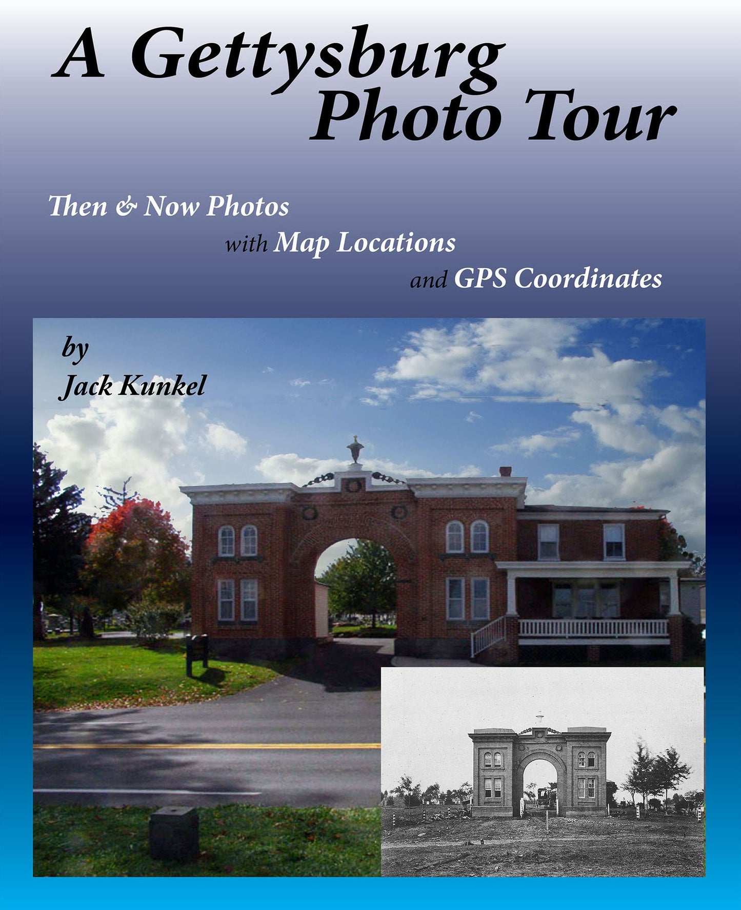A Gettysburg Photo Tour: Then & Now Photos with Map Locations and GPS Coordinates