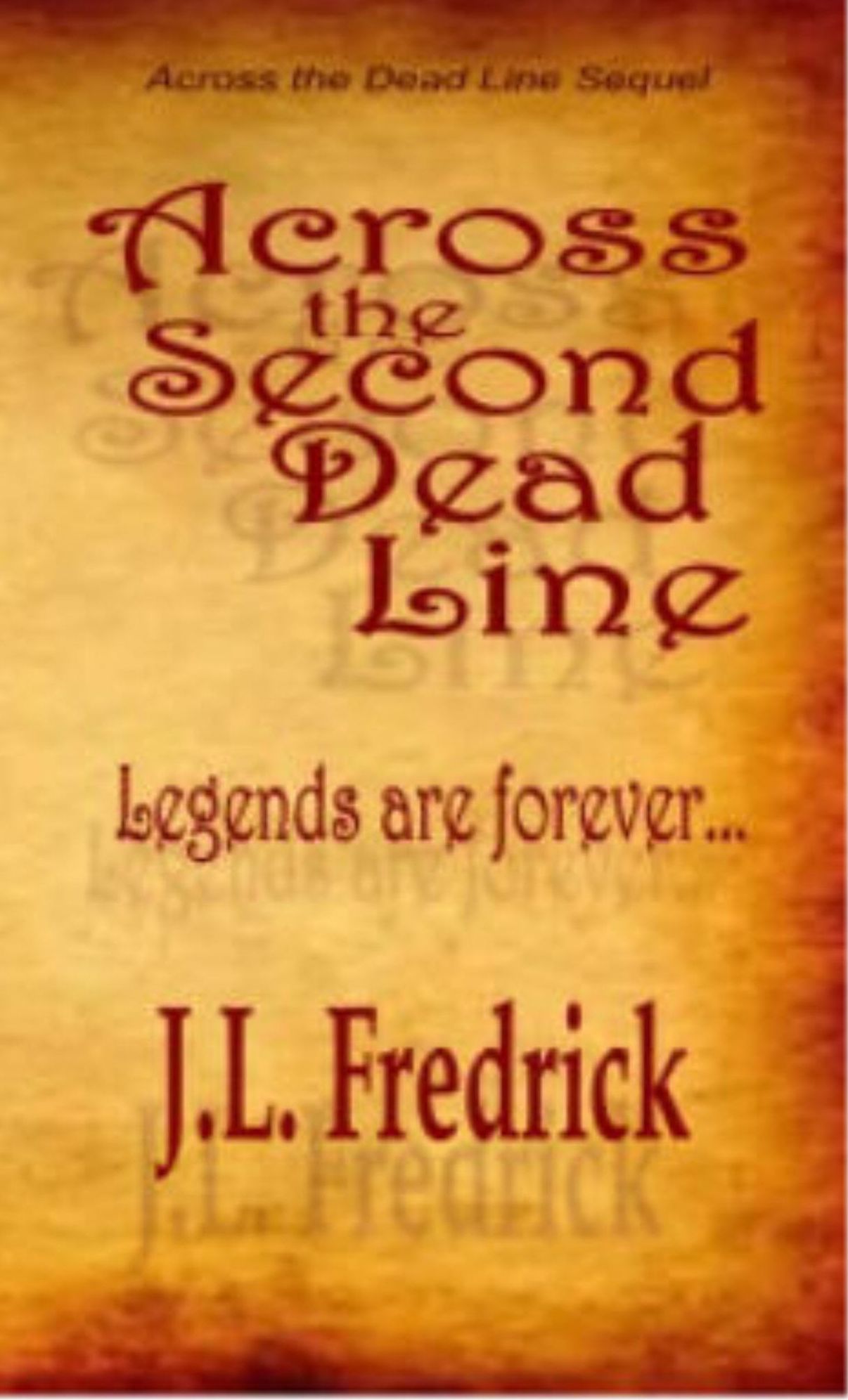 Across the Second Dead Line