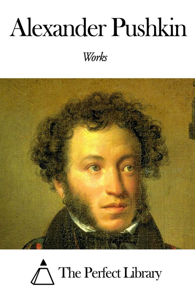 Works of Alexander Pushkin