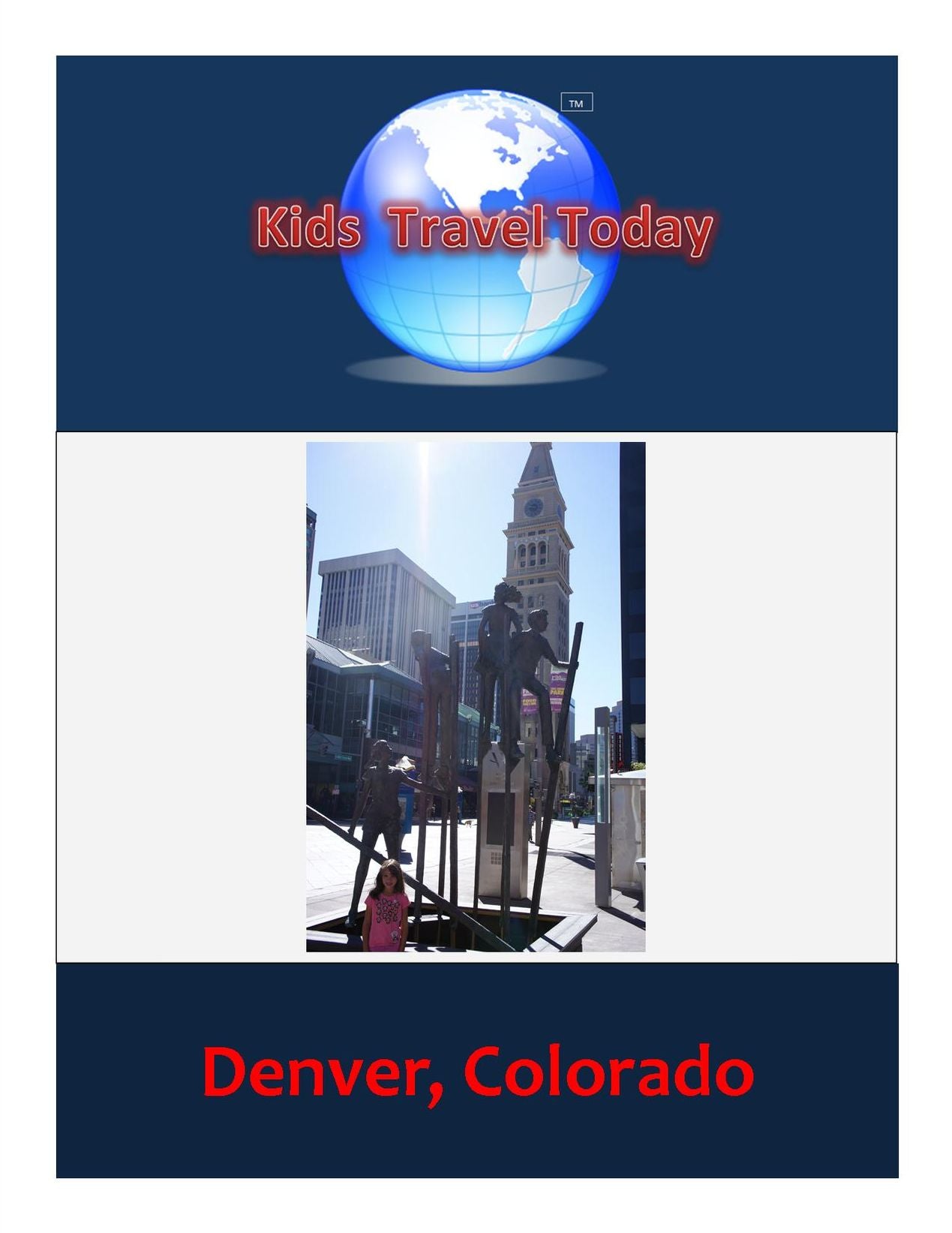 Kids Travel Today: Denver