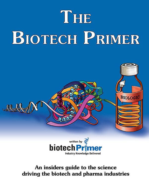 The Biotech Primer