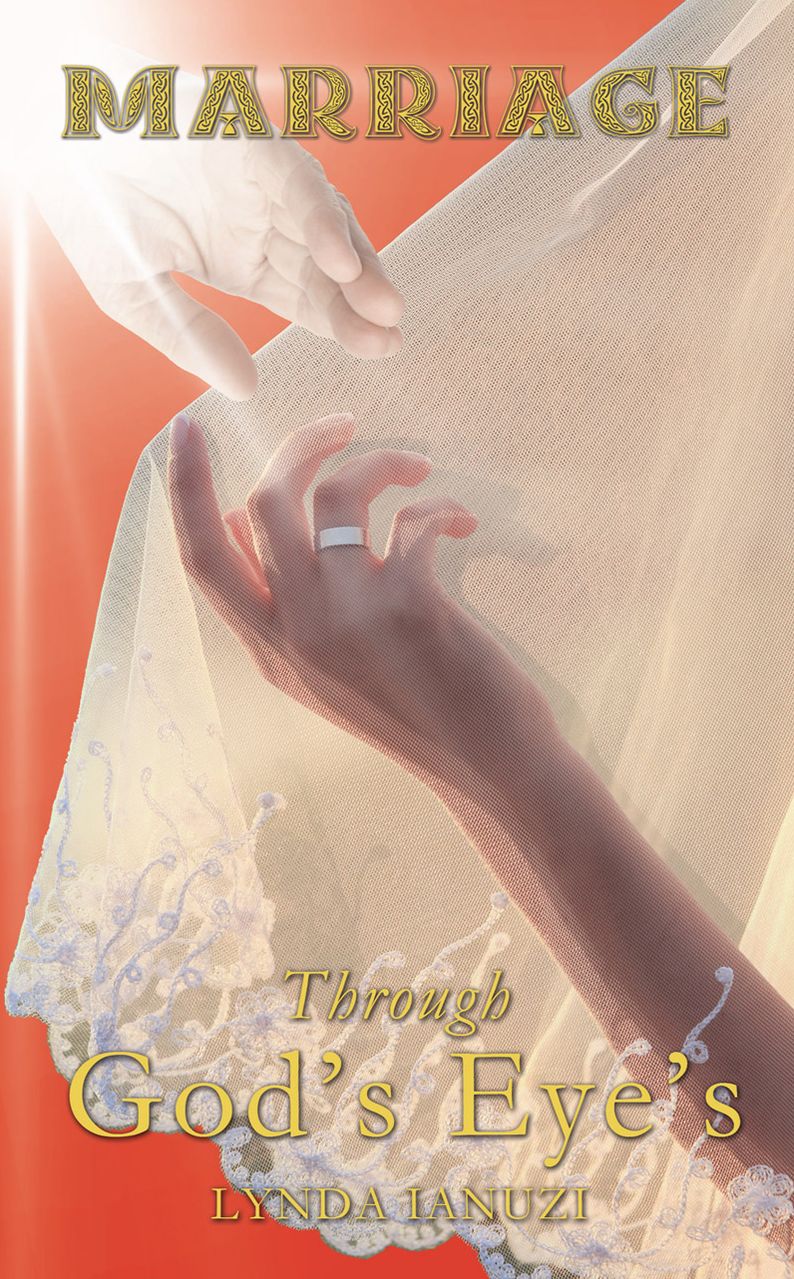 Marriage Through God's Eye's