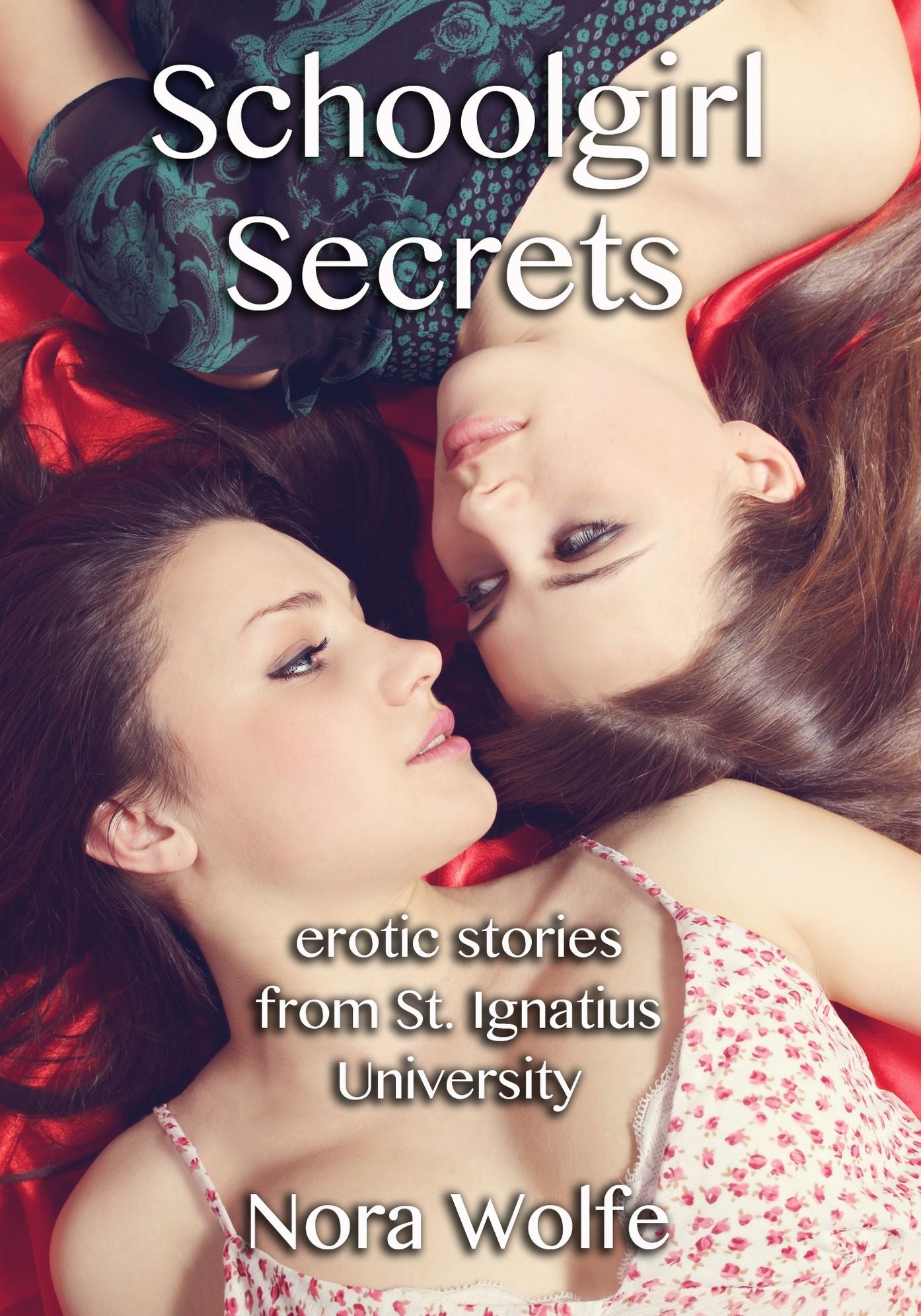 Schoolgirl Secrets: Erotic Stories from St. Ignatius University
