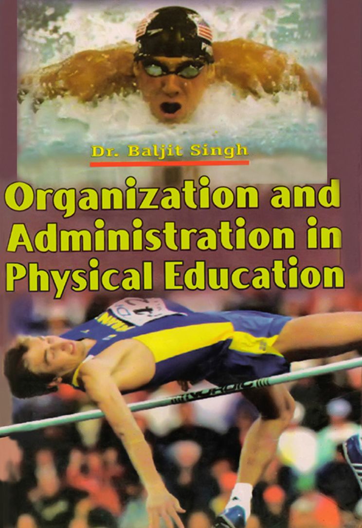 Organization and Administration in Physical Education