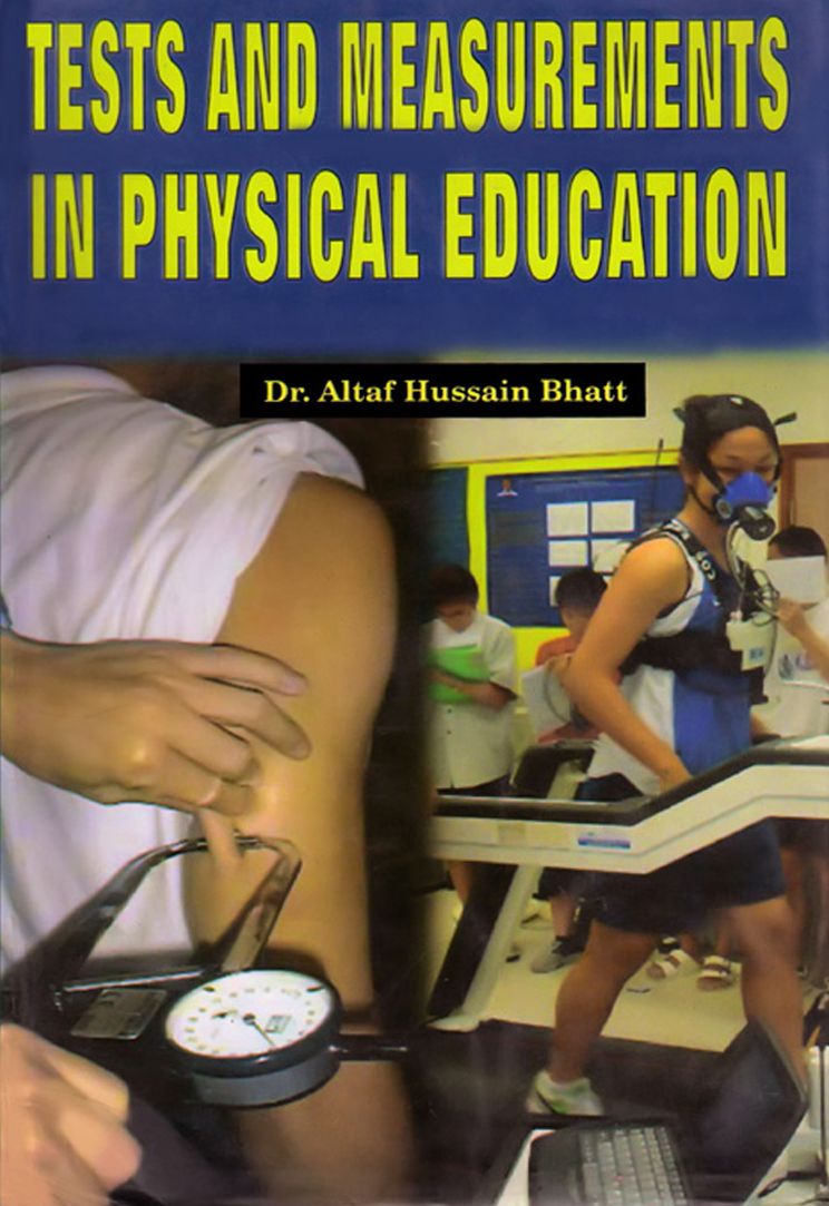 Tests and Measurements in Physical Education