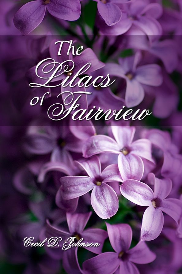 The Lilacs of Fairview