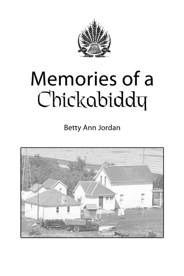 Memories of a Chickabiddy