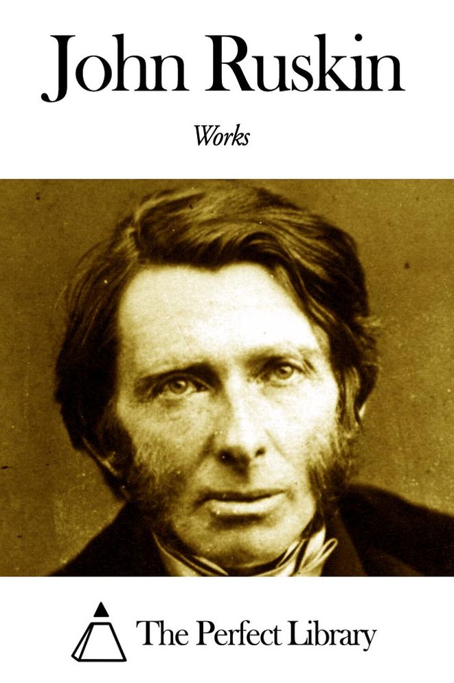 Works of John Ruskin