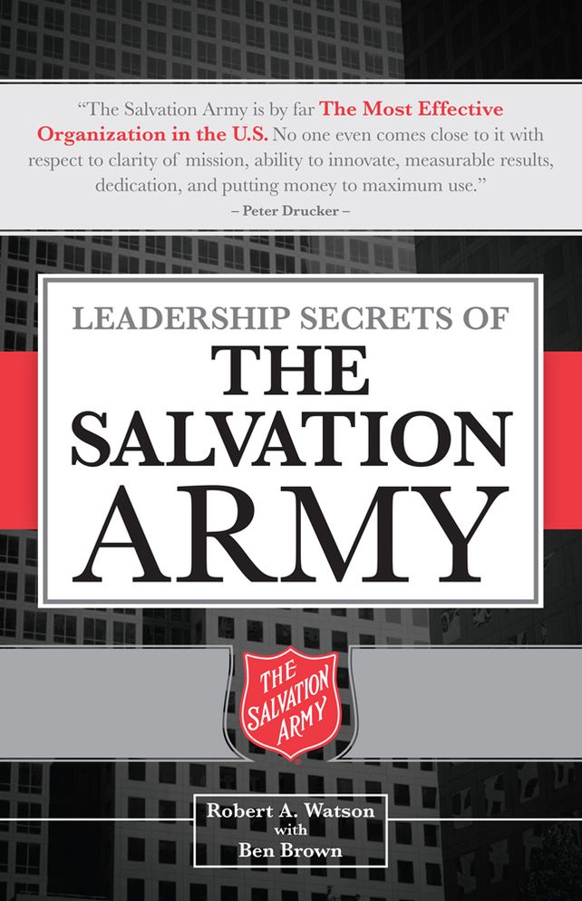 Leadership Secrets of the Salvation Army