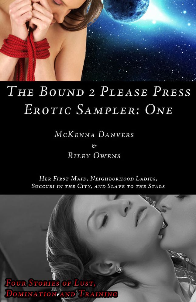 The Bound 2 Please Press Sampler: One: Lesbian, alien, BDSM and reluctant sex