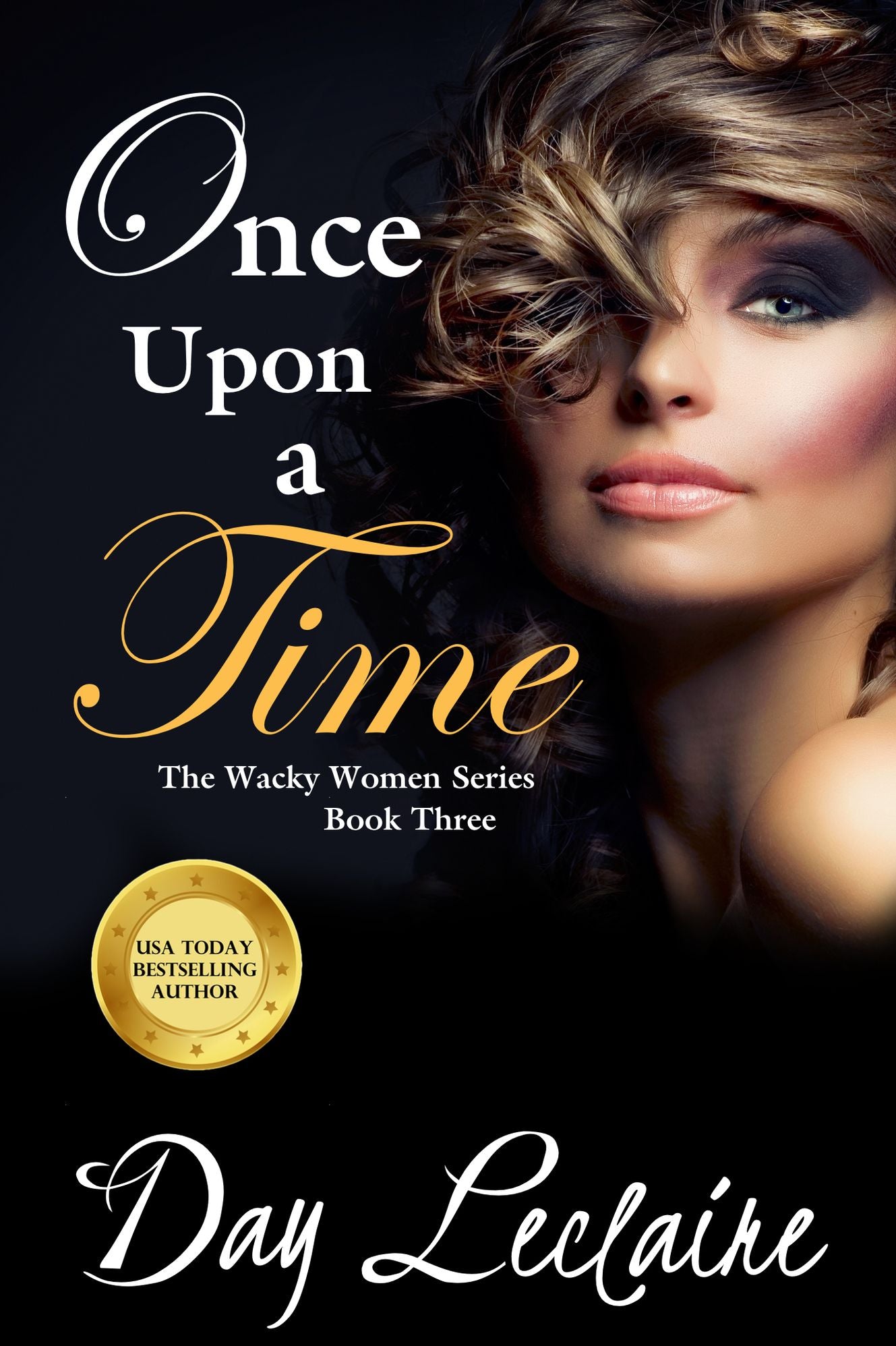 Once Upon a Time (Wacky Women Series #3)