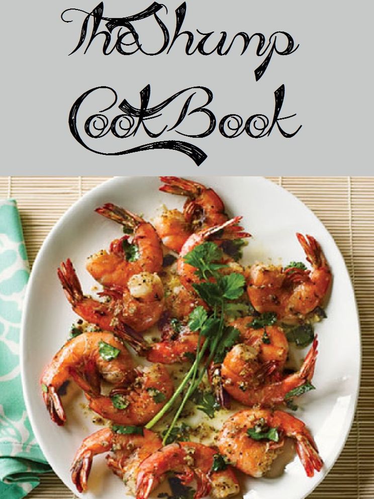 The Shrimp Cookbook (574 Recipes)