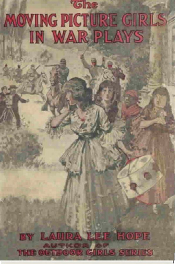 The Moving Picture Girls in War Plays