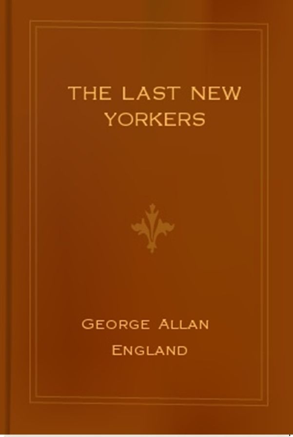 The Last New Yorkers