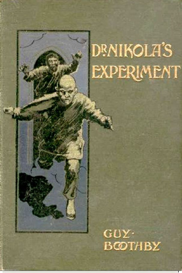 Dr. Nikola's Experiment