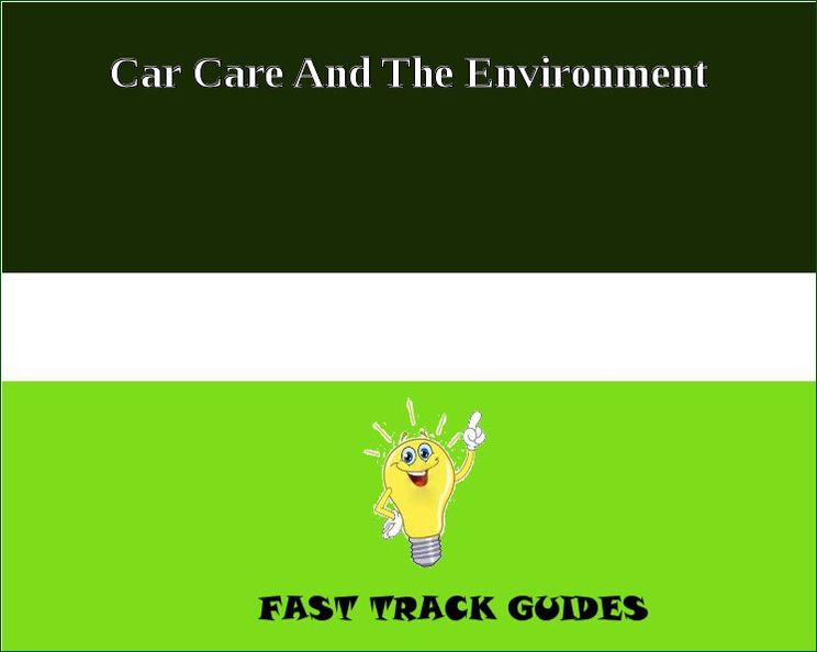 Car Care And The Environment