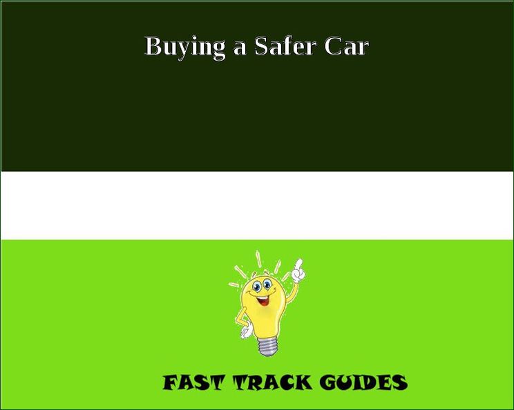 Buying a Safer Car