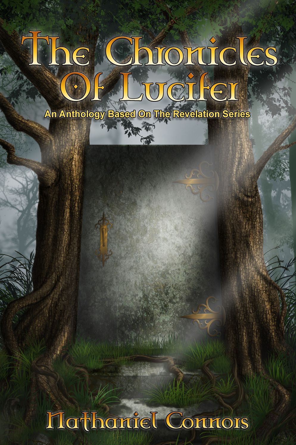 The Chronicles of Lucifer: An Anthology Based on the Revelation Series