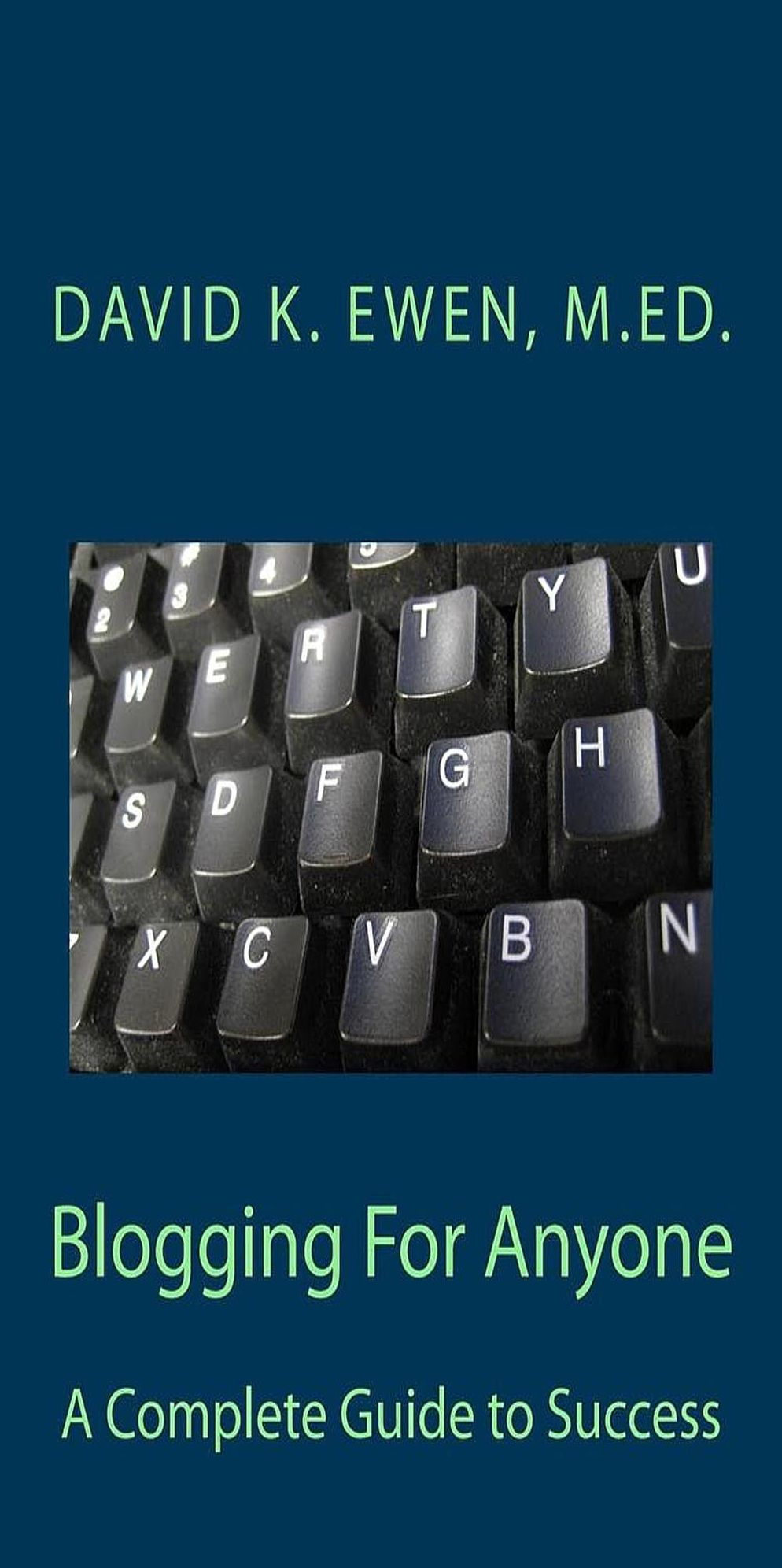 Blogging For Anyone