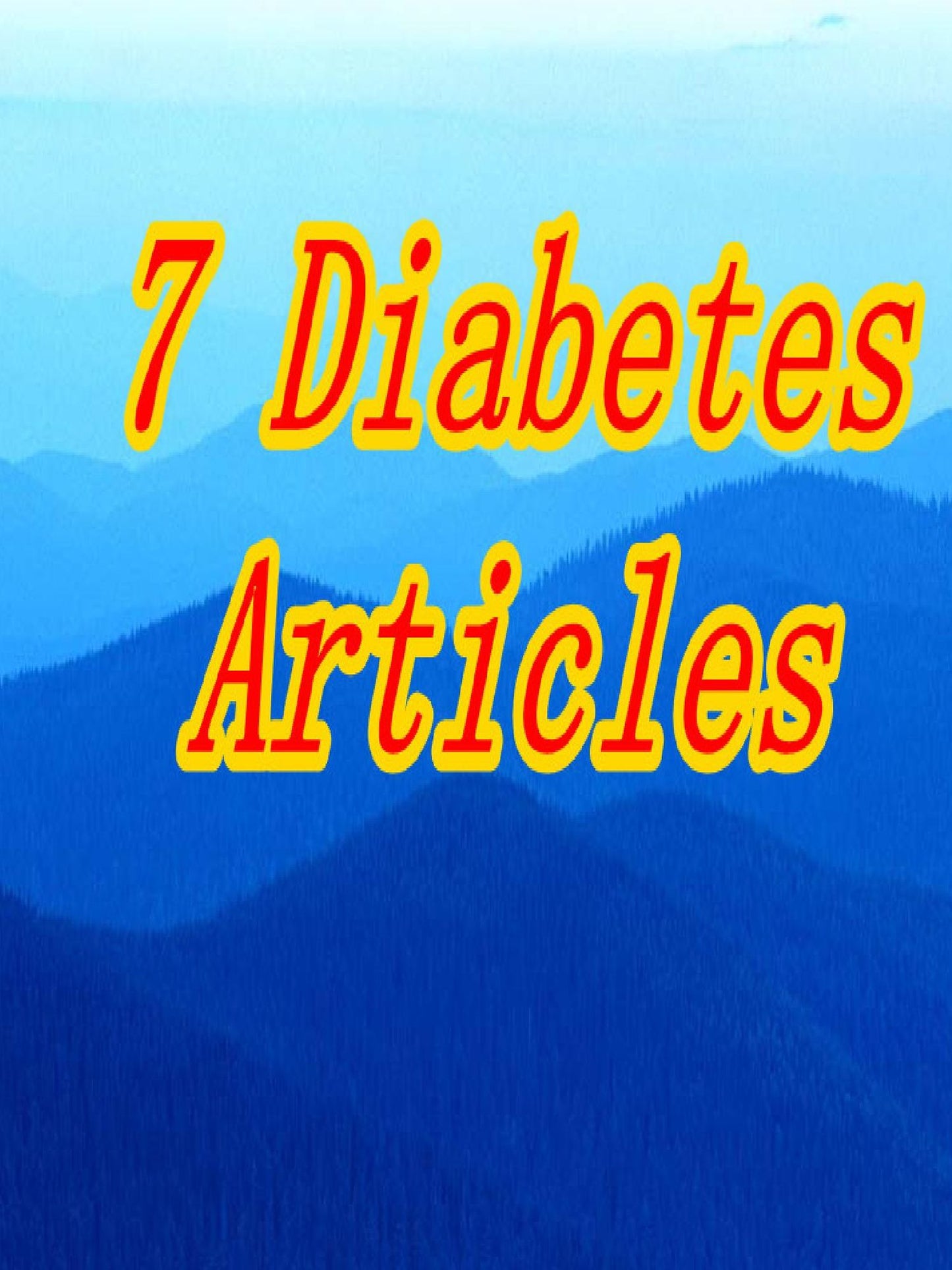 7 Diabetes Articles