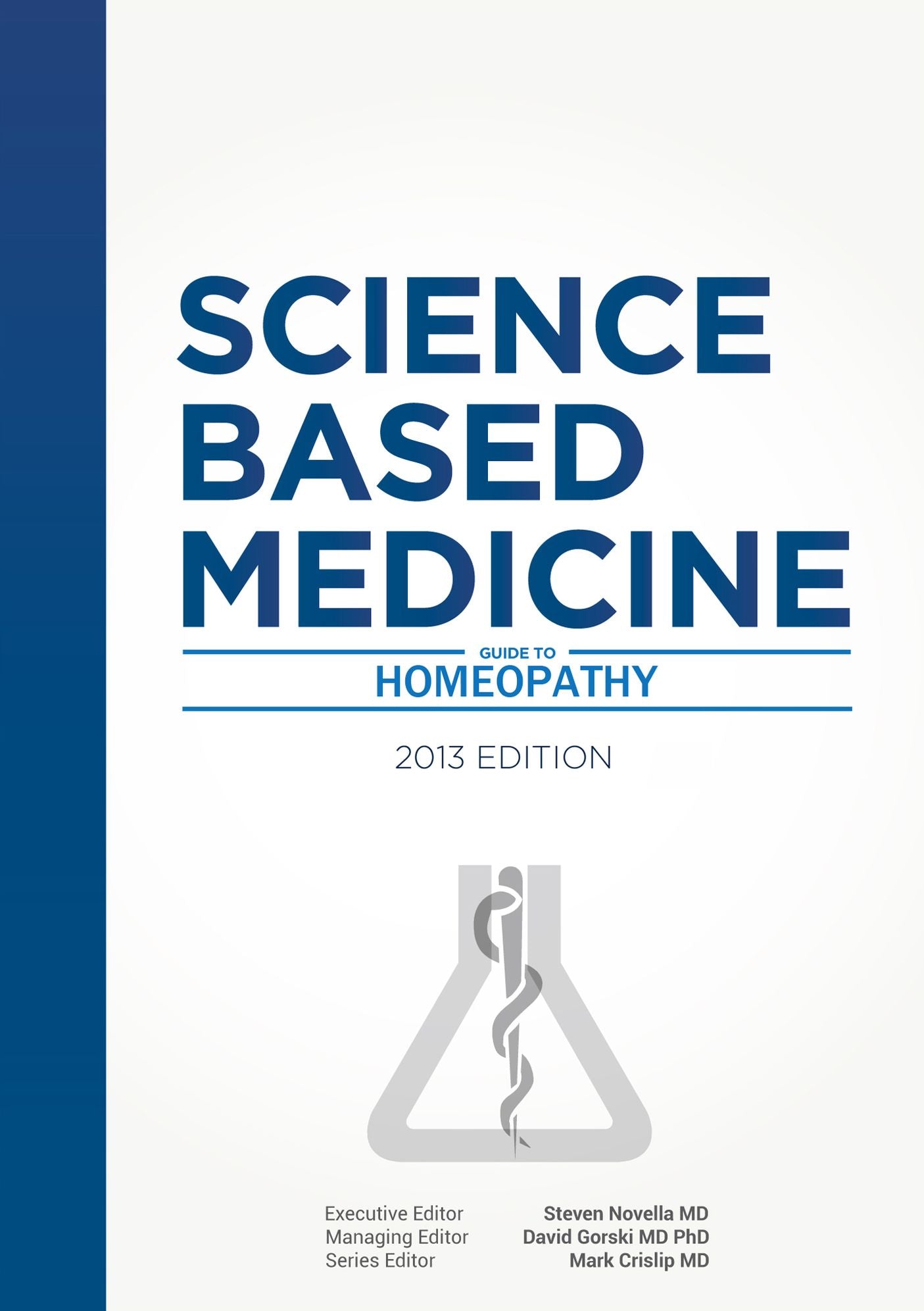Science-Based Medicine: Guide to Homeopathy