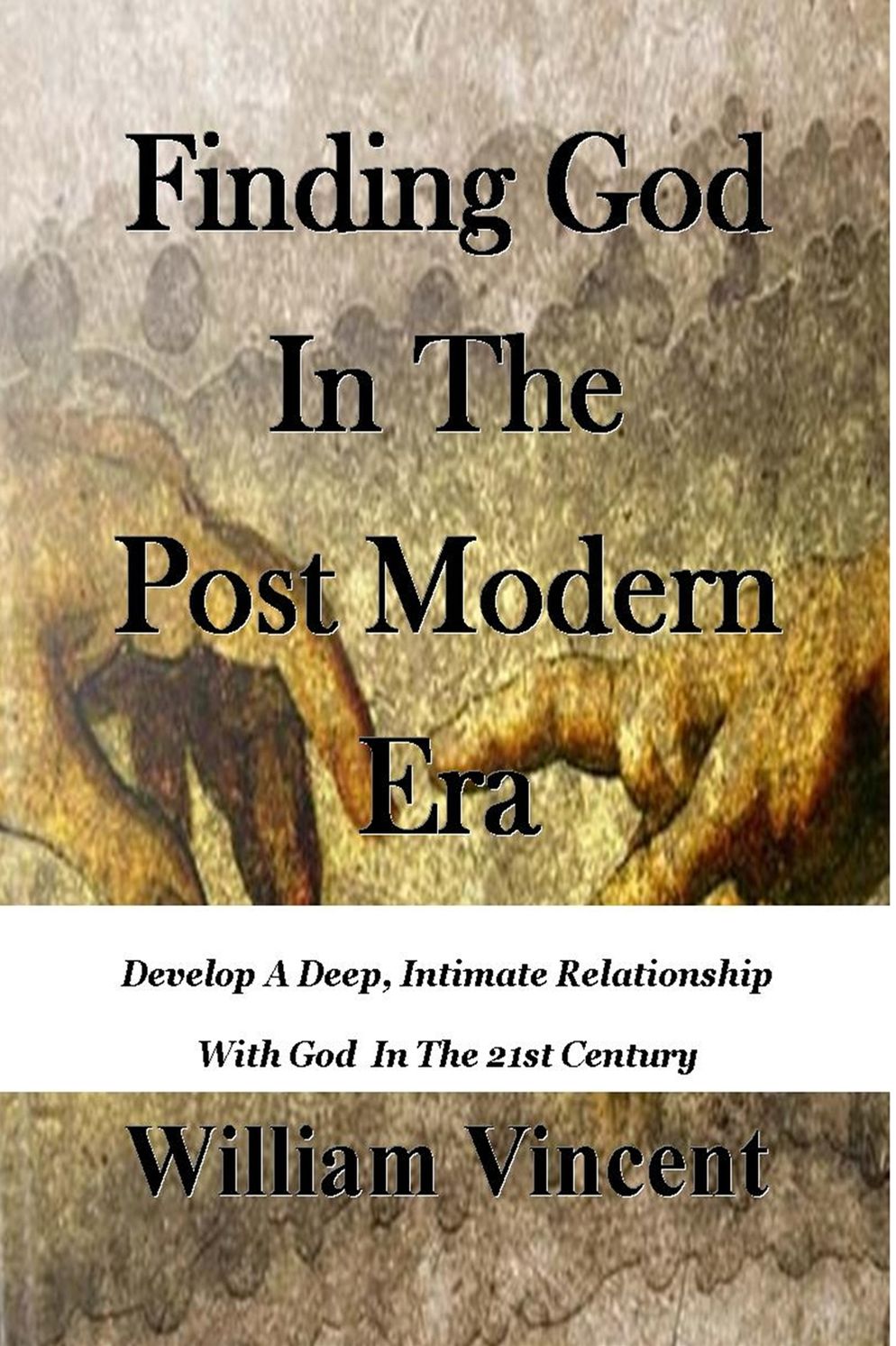 Finding God In The Post Modern Era