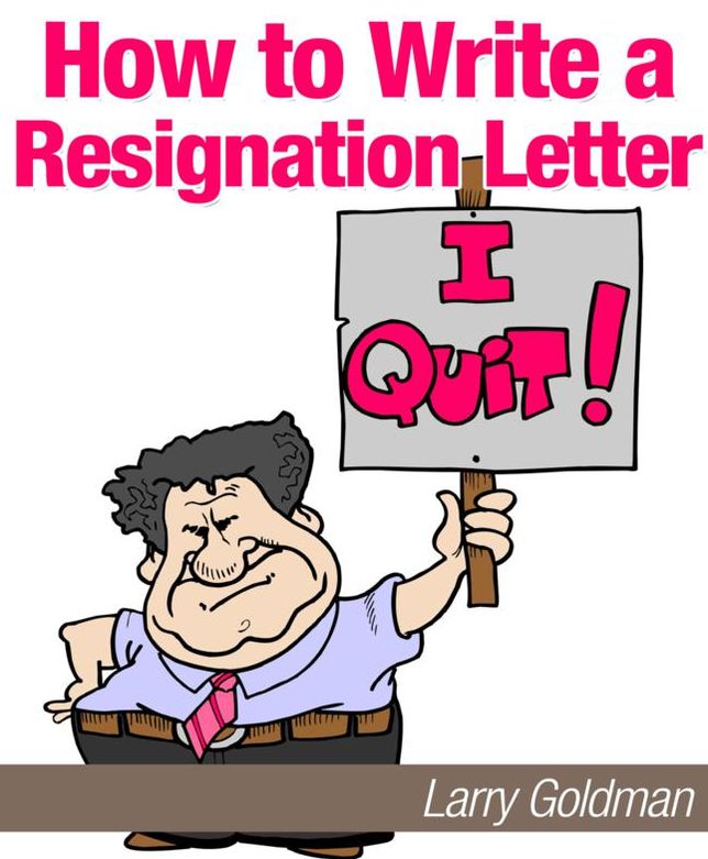 How To Write A Resignation Letter