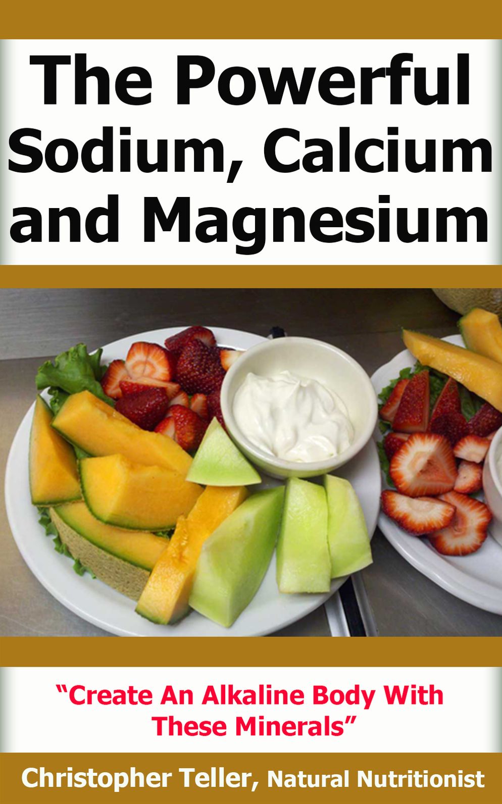 The Powerful Sodium, Calcium, Magnesium: Create An Alkaline Body With These Minerals