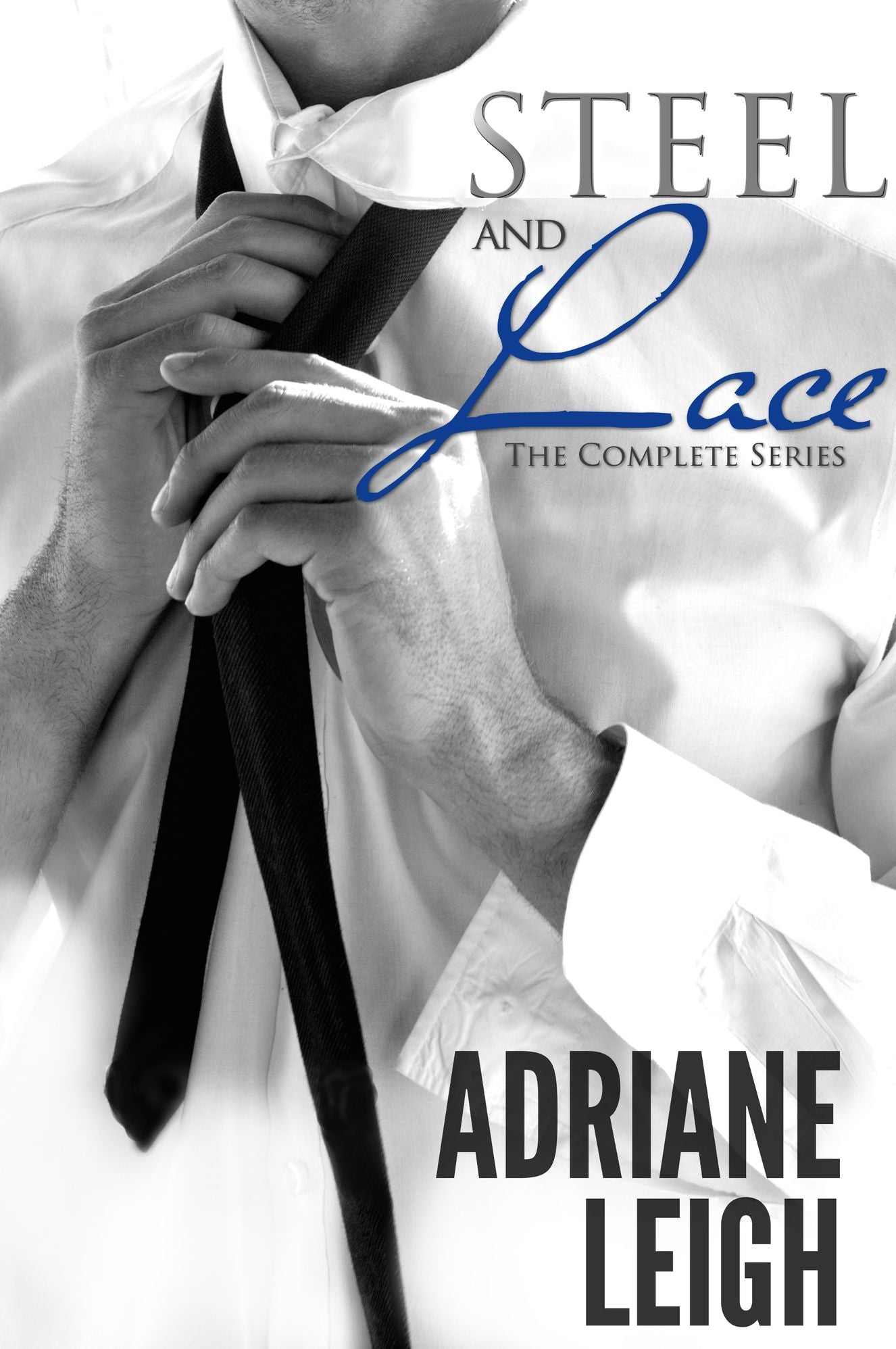 Steel and Lace: The Complete Series