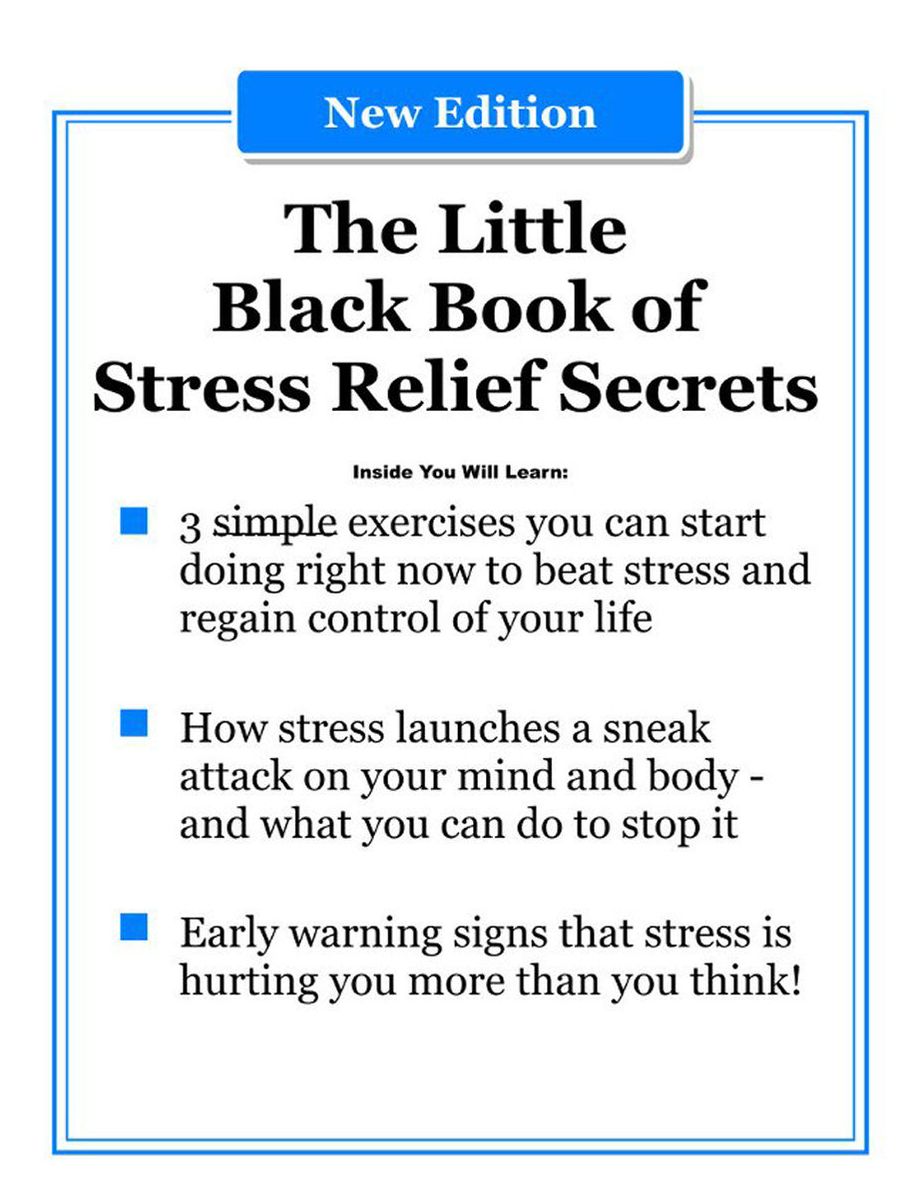 The Little Black Book Of Stress Relief Secrets