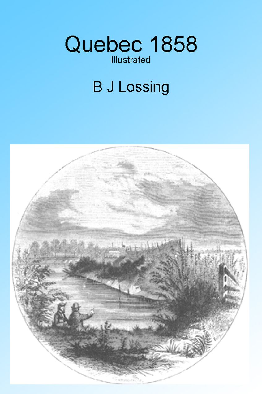 Quebec 1858, Illustrated