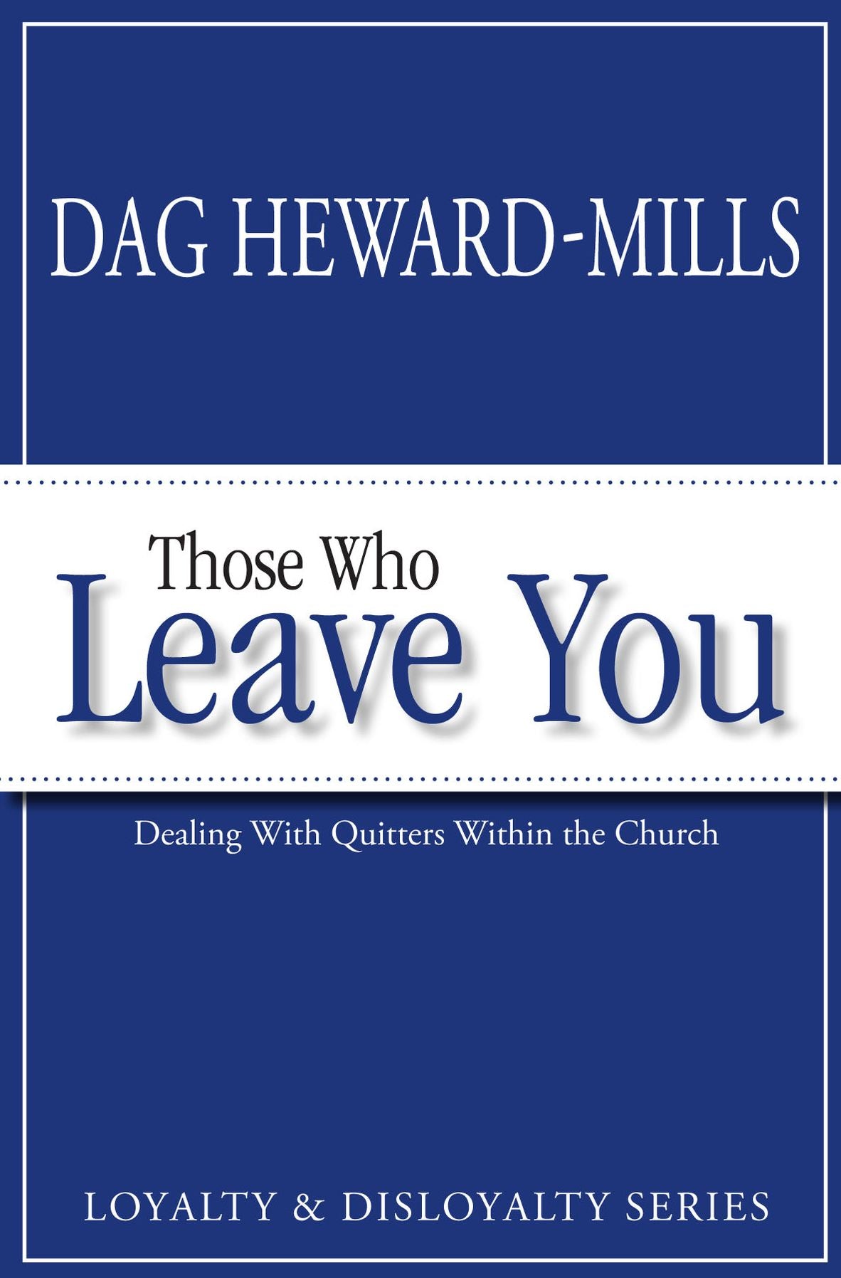 Those Who Leave You
