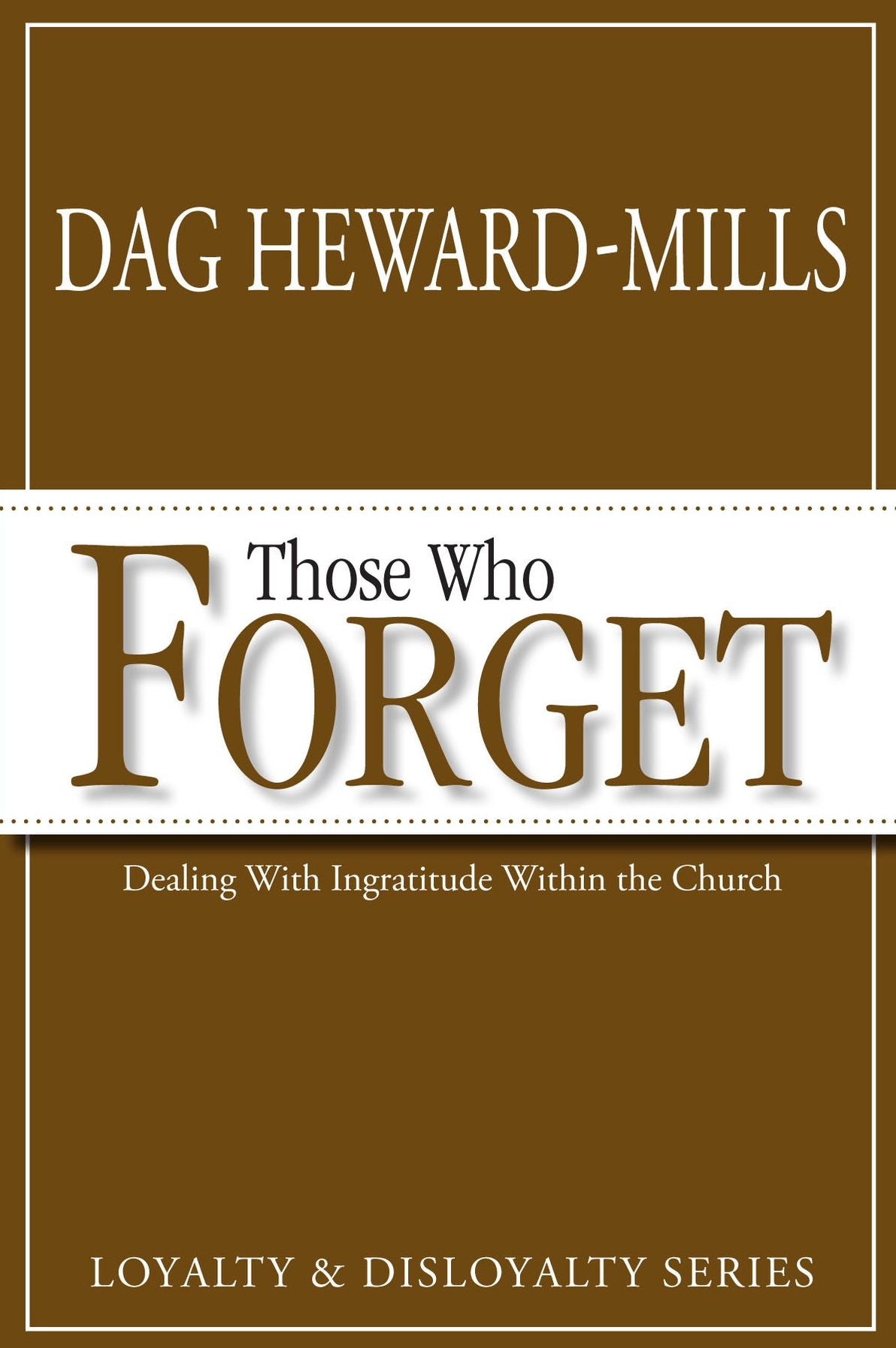 Those Who Forget