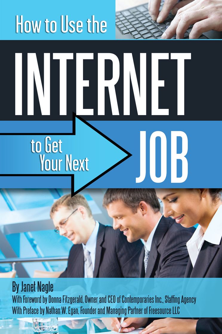 How to Use the Internet to Get Your Next Job