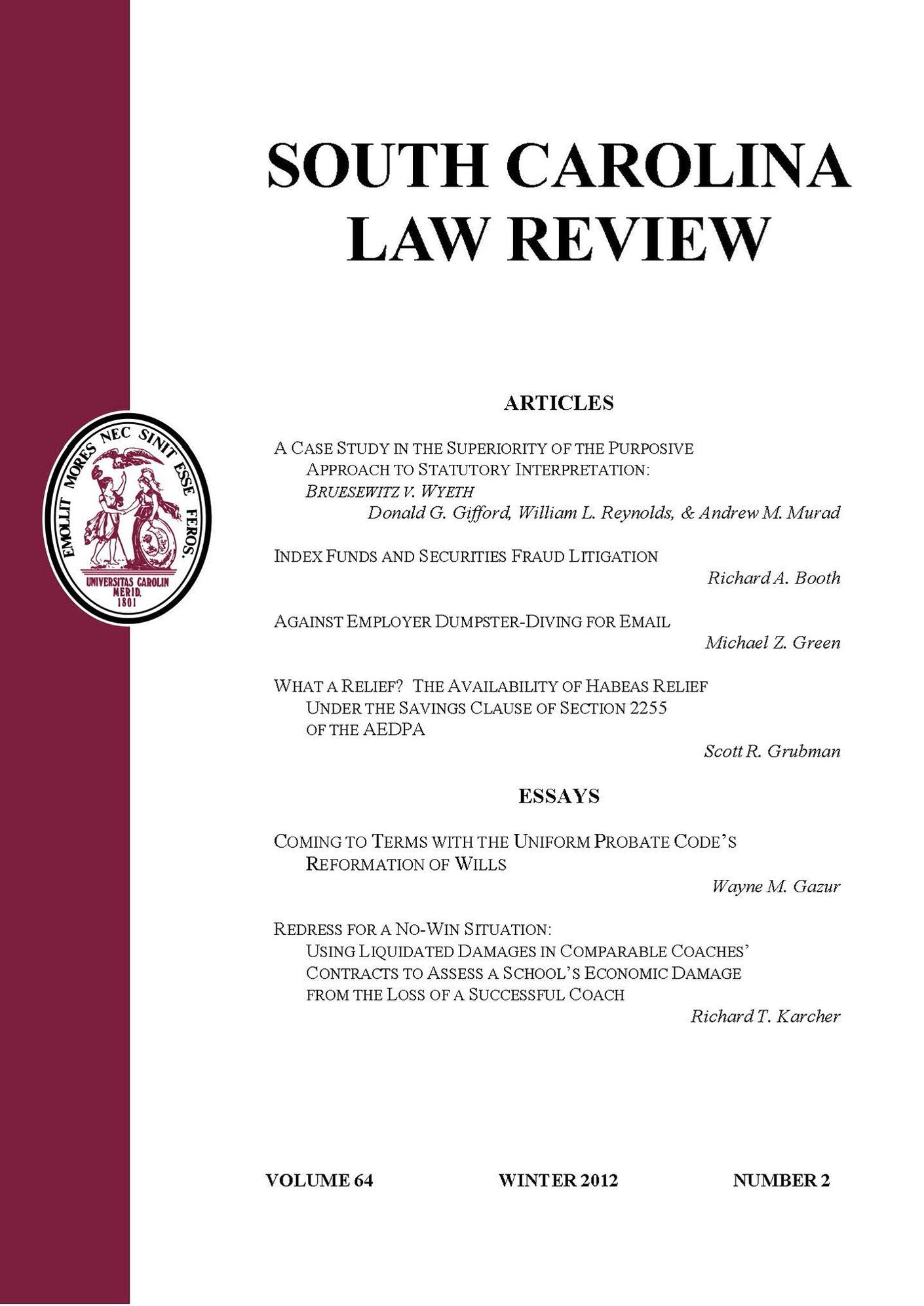A Case Study in the Superiority of the Purposive Approach to Statutory Interpretation: Bruesewitz v. Wyeth