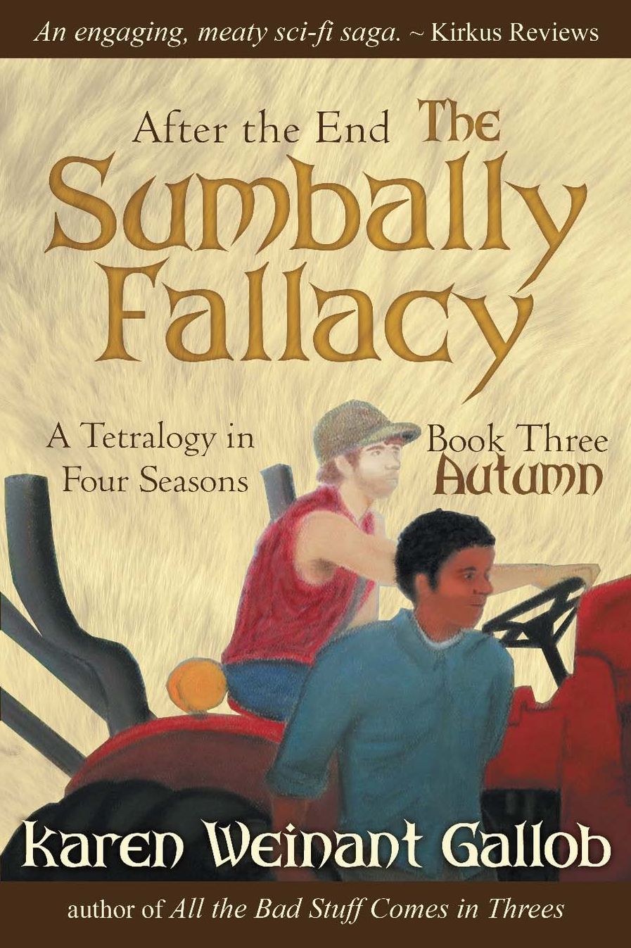 After the End: The Sumbally Fallacy Volume III