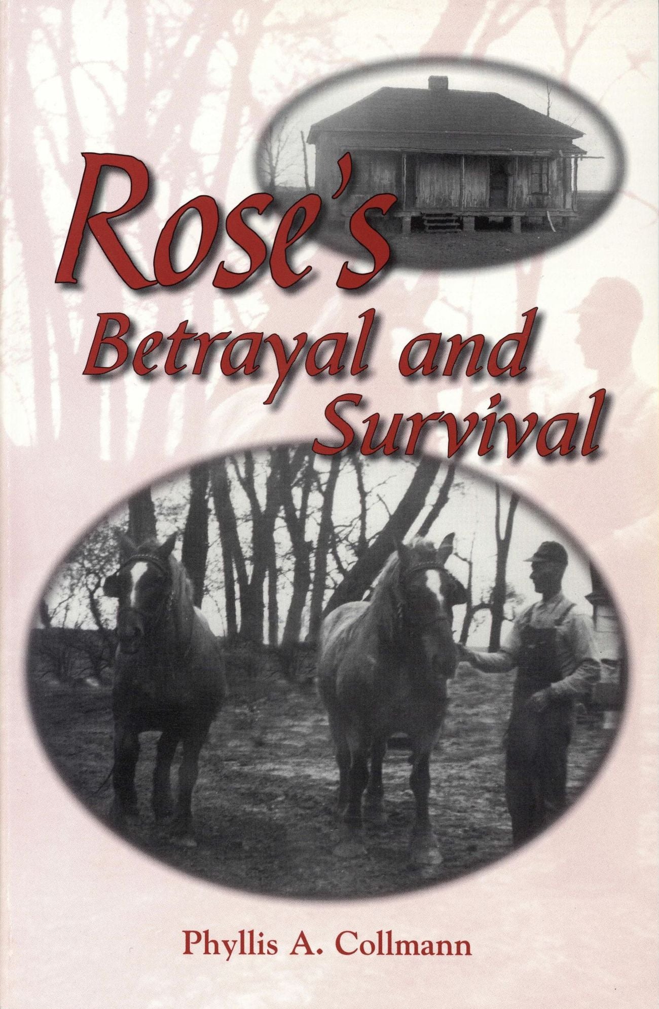 Rose's Betrayal and Survival (Rose Donlin Pioneer Series - Book 1)
