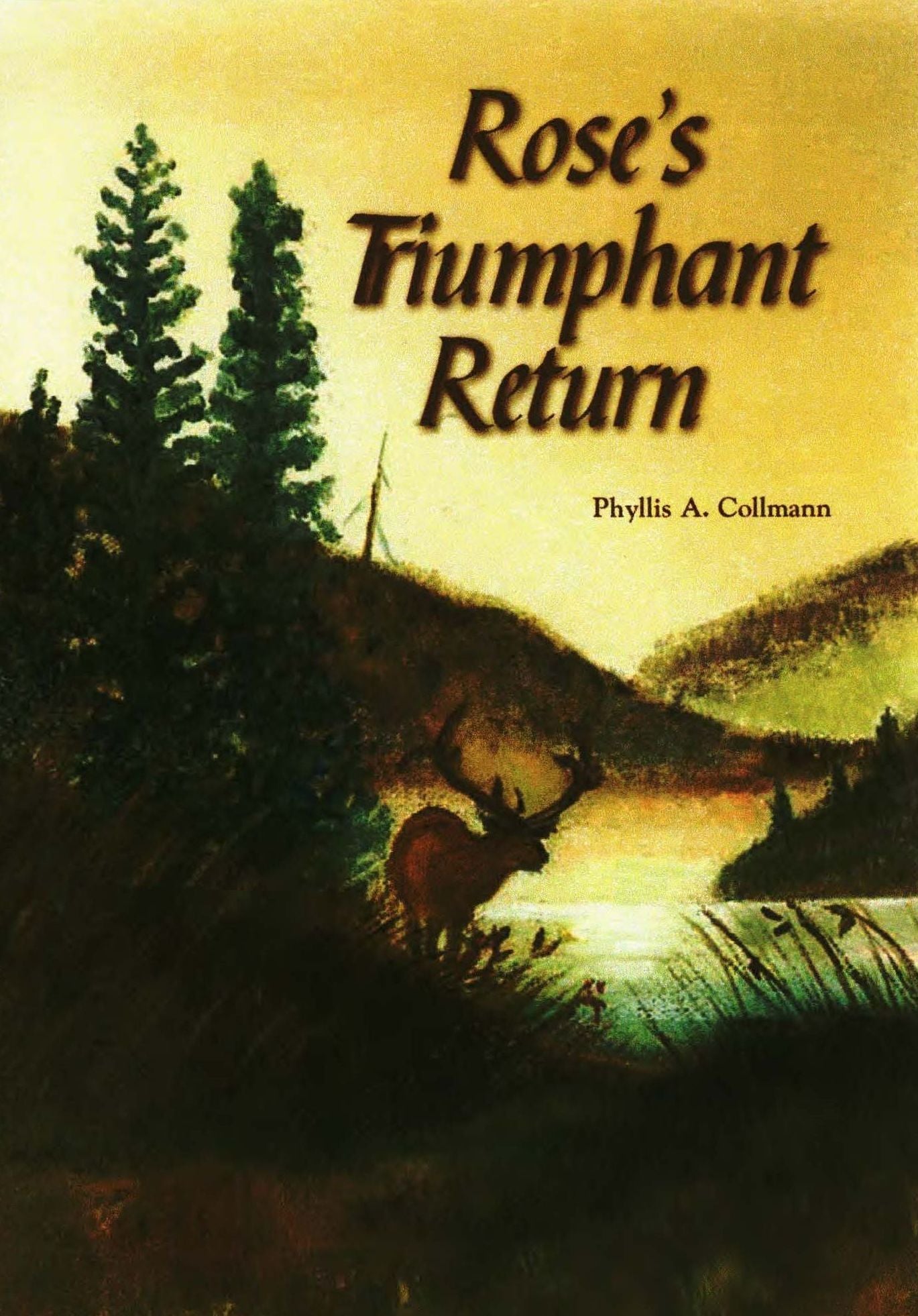 Rose's Triumphant Return (Rose Donlin Pioneer Series - Book 2)