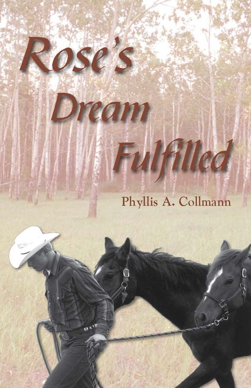 Rose's Dream Fulfilled (Rose Donlin Pioneer Series - Book 4)