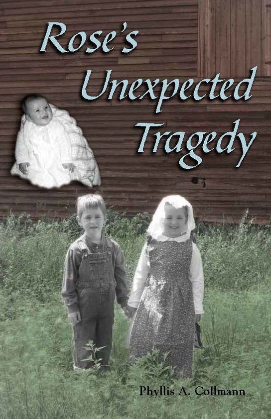 Rose's Unexpected Tragedy (Rose Donlin Pioneer Series - Book 5)