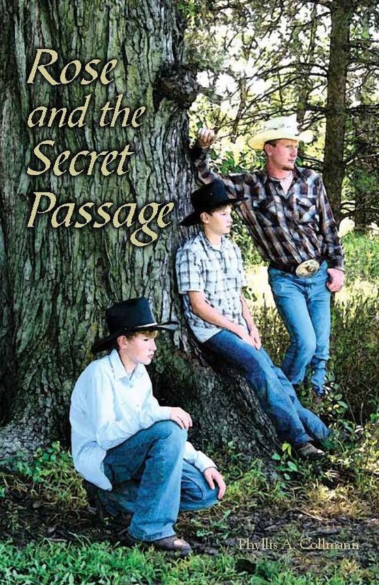Rose and the Secret Passage (Rose Donlin Pioneer Series - Book 7)
