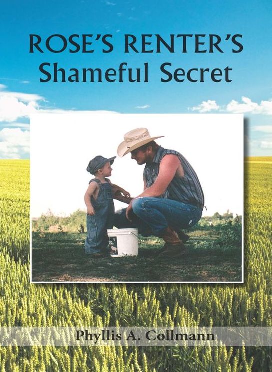 Rose’s Renter's Shameful Secret (Rose Donlin Pioneer Series - Book 8)