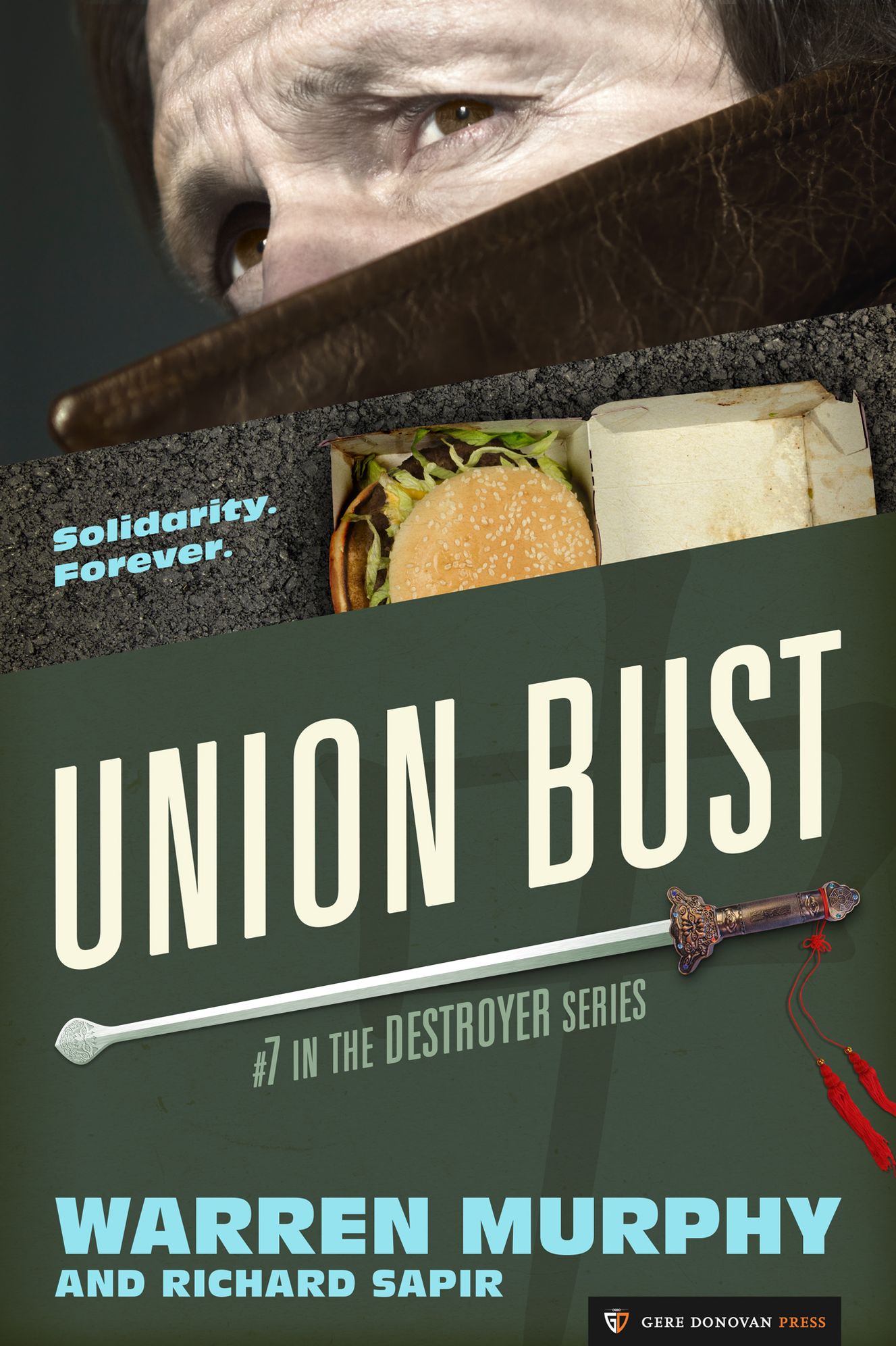 Union Bust (Destroyer Series #7)